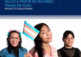 Portada sobre el CUMPLIMIENTO DE NORMAS Y PLANES NACIONALES DE SALUD A FAVOR DE MUJERES TRANS EN PERÚ. Imagen de tres mujeres trans