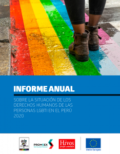 Portada Informe anual sobre la situación de los derechos humanos de las personas LGBTI en el Perú 2020. Imagen de unos pies caminando por una pista pintada de arcoíris